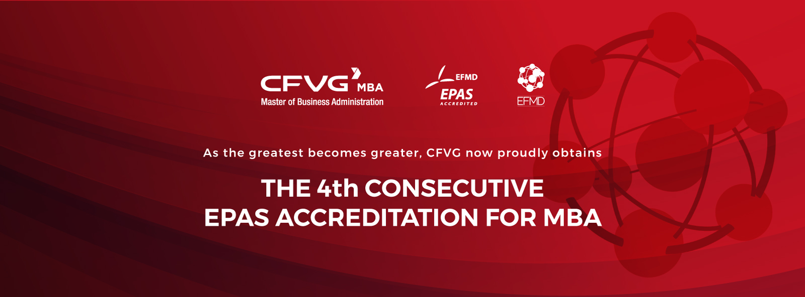 Official announcement of CFVG MBA's 4th EPAS Accreditation - News » CFVG